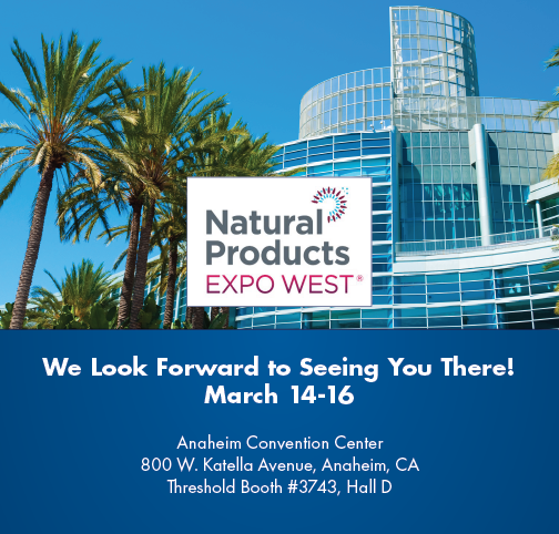 Join us at the Natural Products Expo West, March 14, 2024.